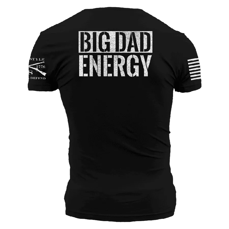 Big Dad Energy T-Shirt - Black