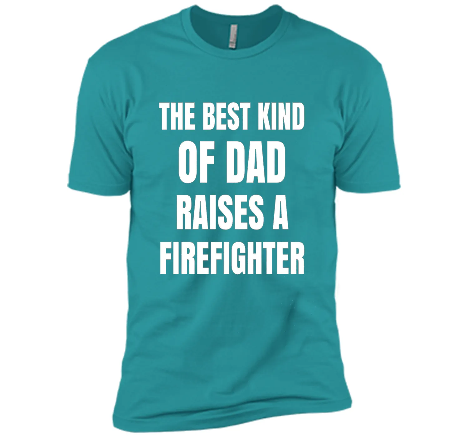 Men's Father's Day Gift T Shirt for a Firefighter 's Dad