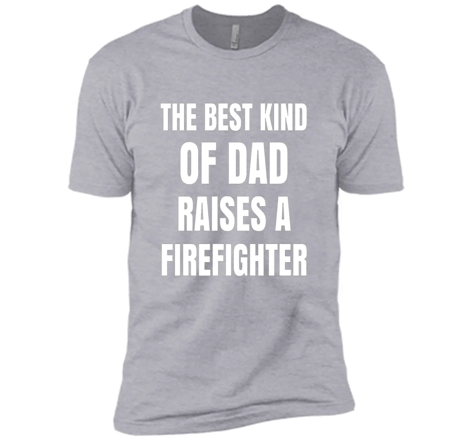 Men's Father's Day Gift T Shirt for a Firefighter 's Dad