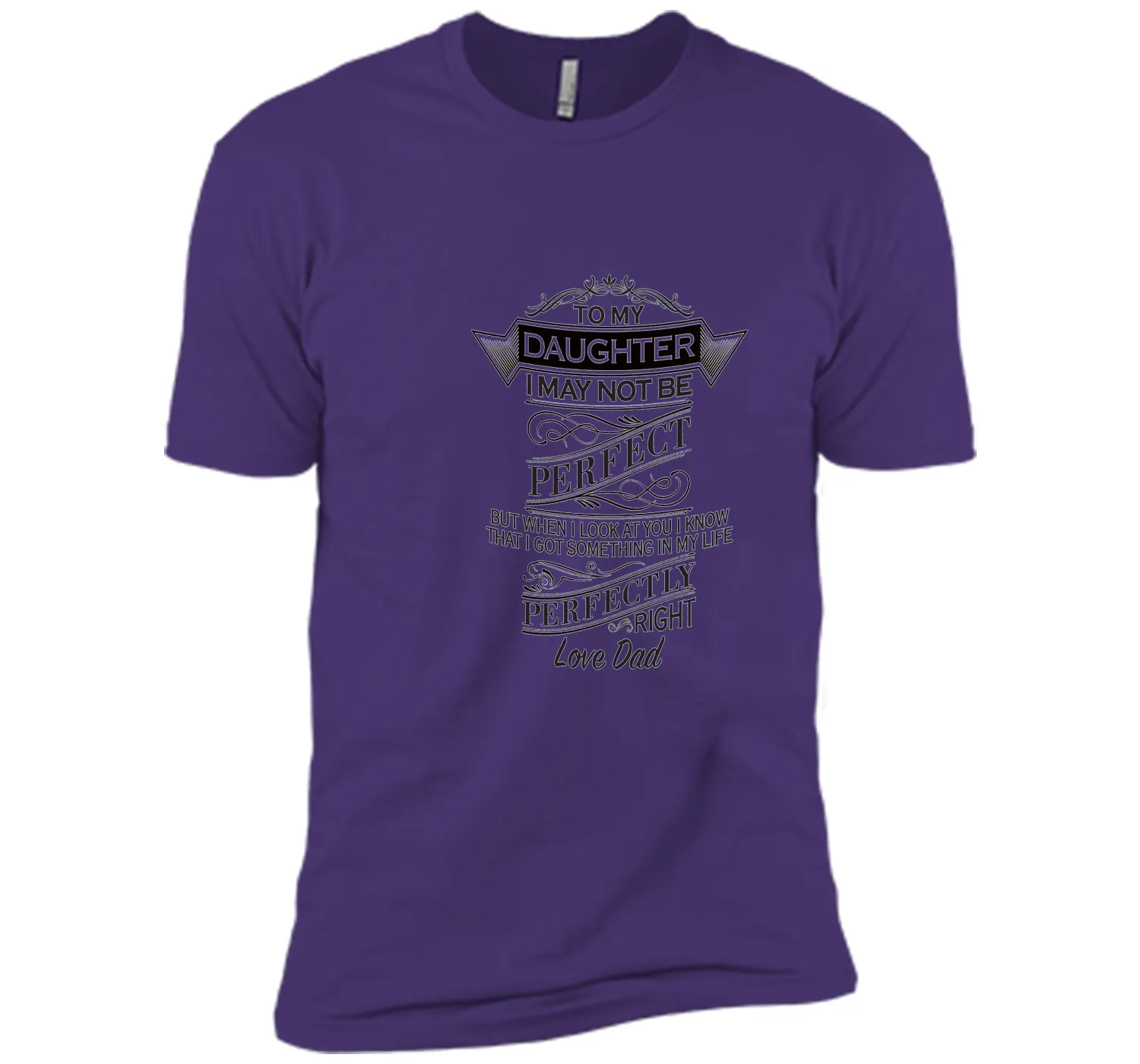 PERFECT DAD FATHER"S DAY SHIRT