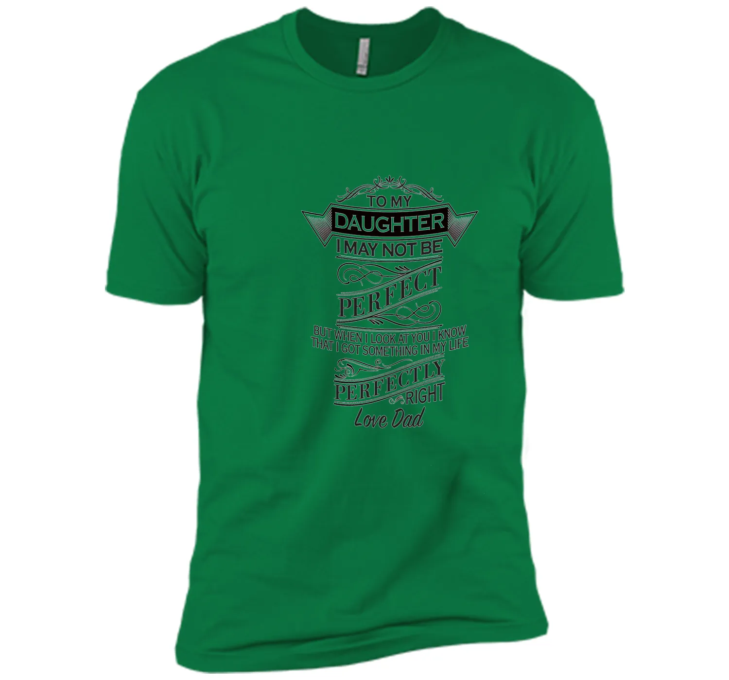 PERFECT DAD FATHER"S DAY SHIRT